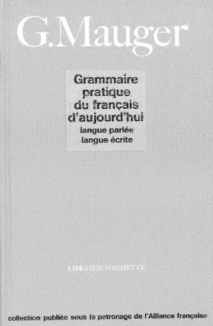 Grammaire pratique du français d’aujourd’hui